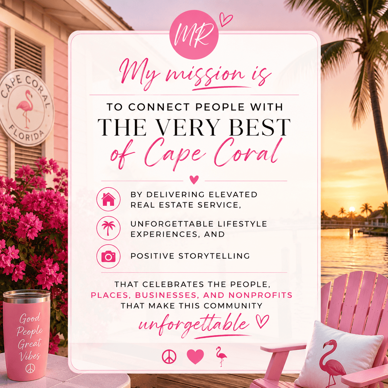 My Mission: Connecting You With the Very Best of Cape Coral